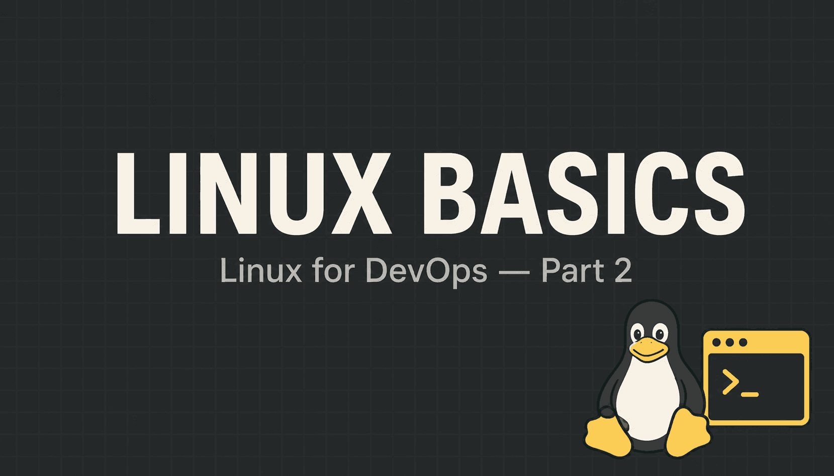 Linux Basics for DevOps: Kernel, Distro, and Your First Commands